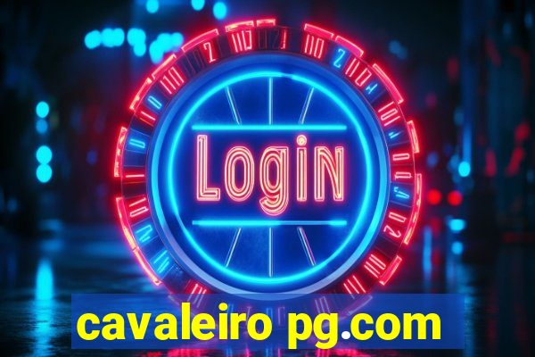 cavaleiro pg.com